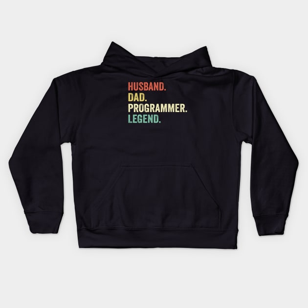 Husband Dad Programmer Legend Kids Hoodie by Wakzs3Arts